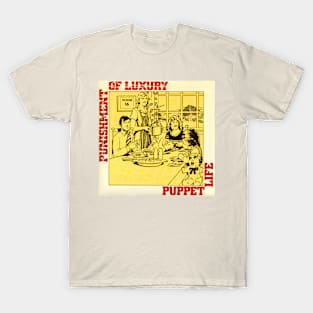 Puppet Life 1978 Post Punk Throwback Design T-Shirt